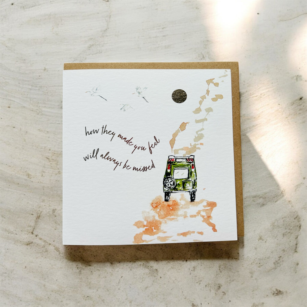 Land Rover Sympathy 'How they made you feel will always be missed' Greeting Card - by artist Sarah Epsom